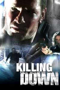 Killing Down - Poster