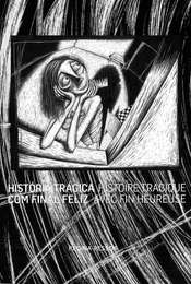 Tragic Story with Happy Ending
