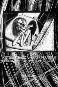 Tragic Story with Happy Ending - Poster