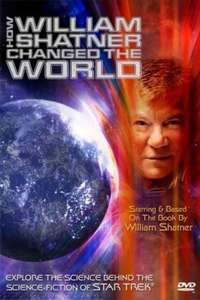 How William Shatner Changed The World - Poster