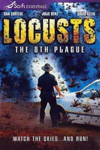 Locusts: The 8th Plague - Poster
