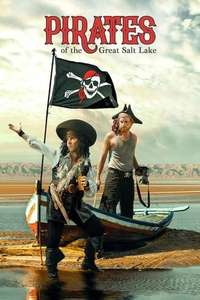 Pirates of the Great Salt Lake - Poster