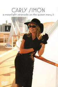 Carly Simon A Moonlight Serenade On The Queen Mary 2 - Poster