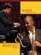 Harry Connick  Jr and Branford Marsalis : A dua Occasion