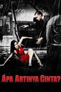 Apa Artinya Cinta? - Poster
