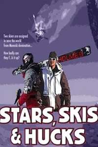 Stars  Skis & Hucks - Poster
