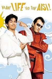 Vaah! Life Ho Toh Aisi! - Poster
