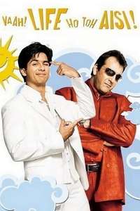 Vaah! Life Ho Toh Aisi! - Poster