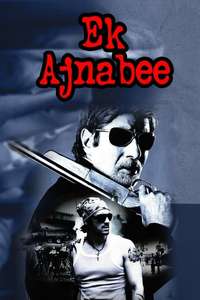 Ek Ajnabee - Poster