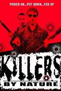 Killers by Nature - Poster