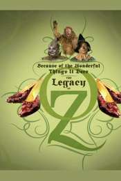 Because of the Wonderful Things It Does: The Legacy of Oz