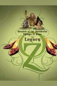 Because of the Wonderful Things It Does: The Legacy of Oz - Poster