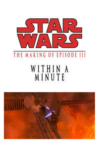 Within a Minute: The Making of Episode III - Poster