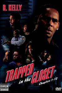 Trapped in the Closet: Chapters 1-12 - Poster