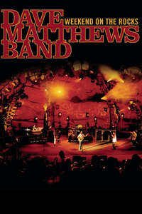 Dave Matthews Band: Weekend On The Rocks - Poster