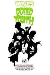 Doped Youth - Poster