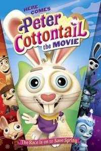Here Comes Peter Cottontail: The Movie - Poster