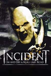 Incident On and Off a Mountain Road - Poster