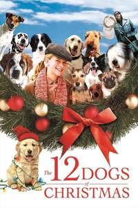 The 12 Dogs of Christmas - Poster