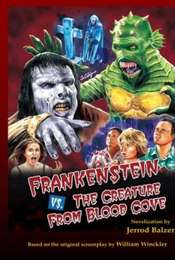 Frankenstein vs. the Creature from Blood Cove