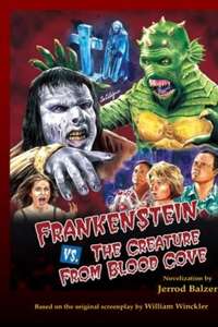 Frankenstein vs. the Creature from Blood Cove - Poster