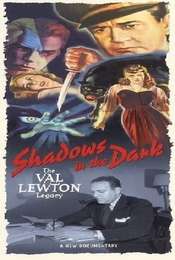 Shadows in the Dark: The Val Lewton Legacy