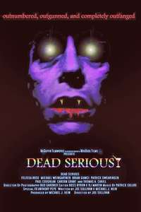 Dead Serious - Poster