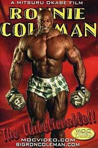 Ronnie Coleman: The Unbelievable - Poster