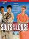 Suits on the Loose