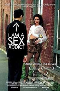 I Am a Sex Addict - Poster