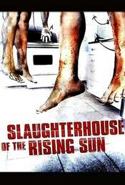 Slaughterhouse of the Rising Sun