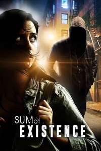 Sum of Existence - Poster