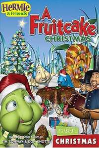 Hermie & Friends: A Fruitcake Christmas - Poster