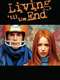 Living 'til the End
