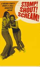 Stomp! Shout! Scream!