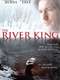 The River King