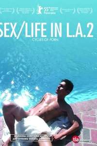 Cycles of Porn: Sex/Life in L.A.  Part 2 - Poster