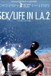 Cycles of Porn: Sex/Life in L.A.  Part 2 - Poster