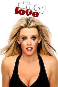 Dirty Love - Poster