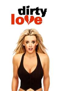 Dirty Love - Poster