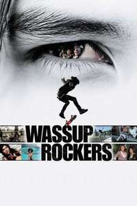 Wassup Rockers - Poster