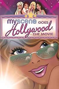My Scene Goes Hollywood: The Movie - Poster