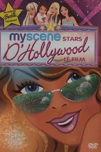 My Scene Goes Hollywood: The Movie - Poster