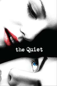 The Quiet - Poster