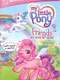 My Little Pony: Friends Are Never Far Away