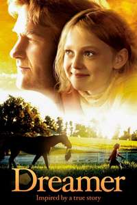 Dreamer: Inspired By a True Story - Poster