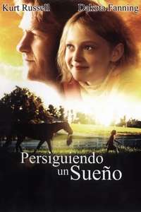 Dreamer: Inspired By a True Story - Poster