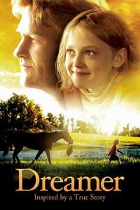 Dreamer: Inspired By a True Story - Poster