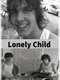 Lonely Child