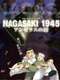 Nagasaki 1945 ~ The Angelus Bells